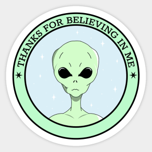 Thanks For Believing In Me Sticker